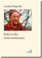 Rady ze srdce mistra mahámudry