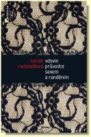 Vdovin průvodce sexem a randěním