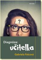 Diagnóza: učitelka