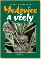 Medovnice a včely