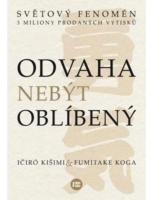 Odvaha nebýt oblíbený