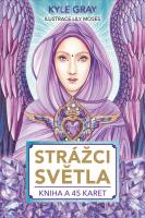 Strážci světla (kniha a 45 karet)