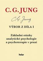 Výbor z díla l. NFH základní otázky analytické psychologie a psychoterapie v praxi