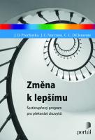 Změna k lepšímu šestistupňový program pro překonání zlozvyků