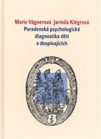 Poradenská psychologická diagnostika dětí a dospívajících
