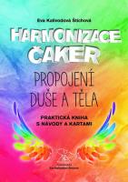 Harmonizace čaker - propojení duše a těla (kniha a karty)