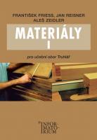Materiály I – učebnice pro učební obor TRUHLÁŔ