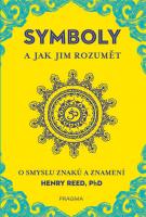 SYMBOLY a jak jim rozumět - o smyslu znaků a znamení
