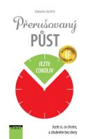 Přerušovaný půst - jezte si, co chcete, a zhubněte bez diety