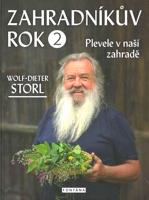 Zahradníkův rok 2 - plevele v naší zahradě