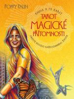 Tarot magické přítomnosti (kniha a 78 karet) objevte kouzlo každodenního života