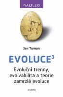 Evoluce3 - evoluční trendy, evolvabilita a teorie zamrzlé evoluce