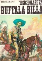 Tisíc dolarů za Buffala Billa