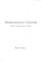 Přirozenost vědomí - Eseje o jednotě mysli a hmoty