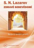 Zdravé sebevědomí - Diagnostika karmy 11 - správný systém priorit