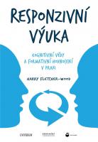 Responzivní výuka - Kognitivní vědy a formativní hodnocení v praxi