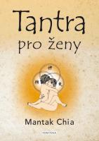 Tantra pro ženy - rozvíjení ženské sexuální energie