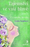 Tajemství ve vaší hlavě - aneb Co nevíte, že víte