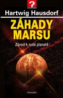 Záhady Marsu - závod k rudé planetě