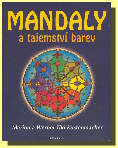 Mandaly a tajemství barev (70 mandal)
