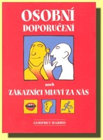 Osobní doporučení aneb zákazníci mluví za nás