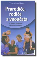 Prarodiče, rodiče a vnoučata