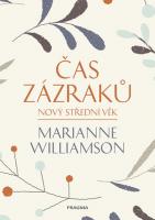 Čas zázraků nový střední věk