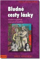 Bludné cesty lásky - vztahový trojúhelník a jiné párové konflikty