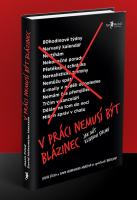 V práci nemusí být blázinec - jak mít klidnou firmu