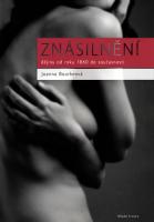 Znásilnění dějiny od roku 1860 do současnosti