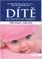 Dítě - od početí do puberty 1500 otázek a odpovědí