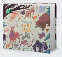 Svět lesa - zvuky přírody - procestuj svět a poslouchej zvuky přírody!