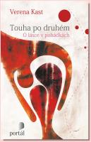 Touha po druhém - o lásce v pohádkách