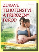 Zdravé těhotenství a přirozený porod