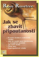 Jak se zbavit připoutanosti
