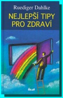 Nejlepší tipy pro zdraví