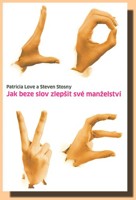 Jak beze slov zlepšit své manželství