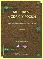 Moudrost a zdravý rozum (dvoujazyčná kniha)