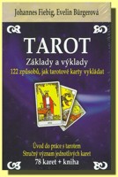 Tarot základy a výklady (kniha a 78 karet) 122 způsobů, jak tarotové karty vykládat