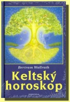 KELTSKÝ HOROSKOP podle stromů