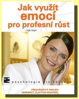 Jak využít emocí pro profesní růst