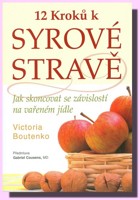 12 kroků k syrové stravě