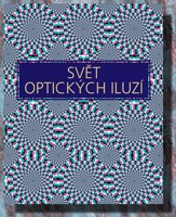 Svět optických iluzí