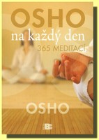 Osho na každý den  365 meditací