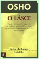 O lásce - láska obohacuje každého