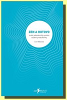 Zen a hotovo