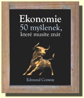 Ekonomie 50 myšlenek, které musíte znát