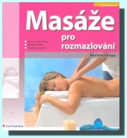 Masáže pro rozmazlování