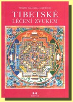 Tibetské léčení zvukem (kniha a audio CD)