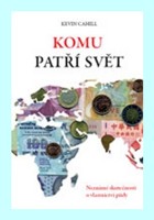 Komu patří svět - přehled vlastníků půdy a majetkových struktur ve všech 197 státech a 66 územích světa